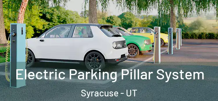  Electric Parking Pillar System Syracuse - UT