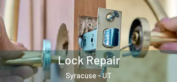  Lock Repair Syracuse - UT