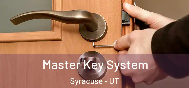 Master Key System Syracuse - UT